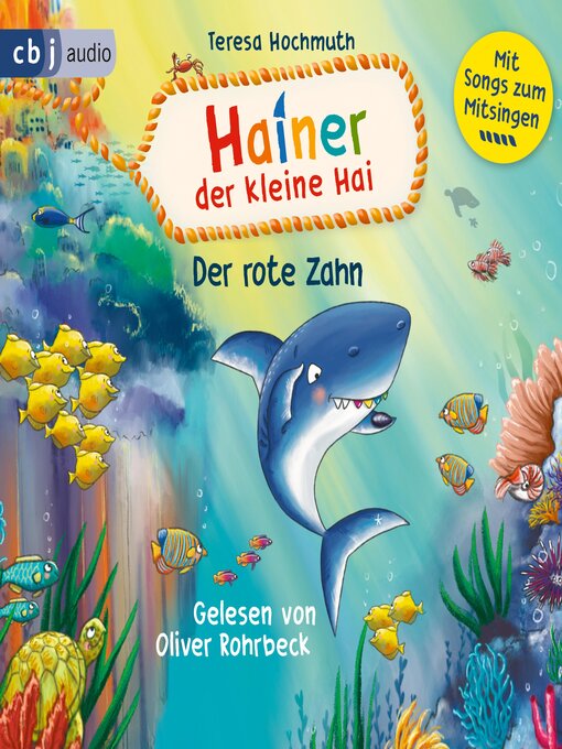 Title details for Hainer der kleine Hai und der rote Zahn by Teresa Hochmuth - Available